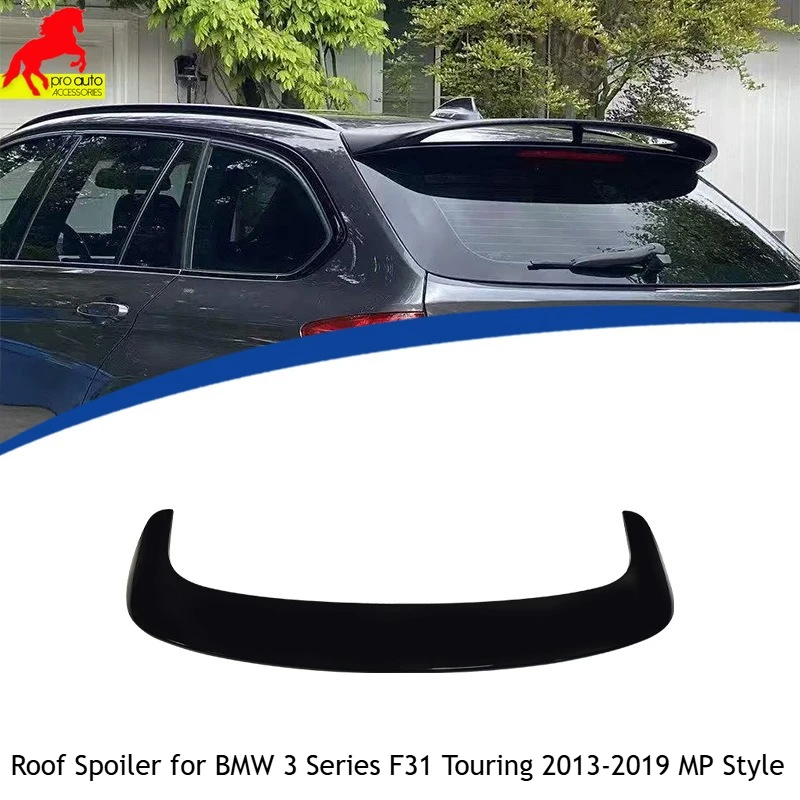 

Roof Spoiler Top Wing for BMW 3 Series F31 Touring 2013-2019 MP Style ABS Wings Spoilers Gloss Black Car Accessories Styling