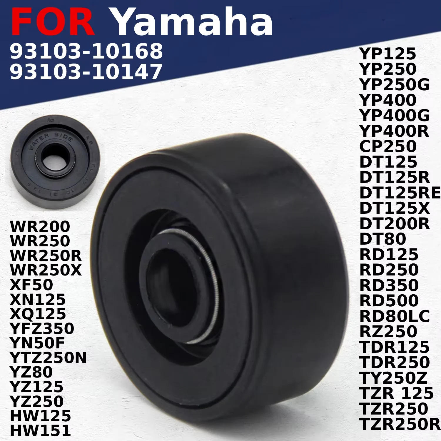 

Motorcycle Water Pump Seal Oil Seals For Yamaha WR200 WR250 WR250R WR250X XF50 XN125 XQ125 YFZ350 Banshee 350 YN50F YTZ250N YZ80