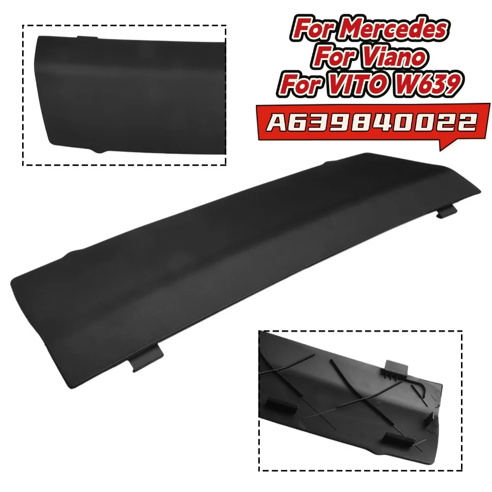 A639840022 For Mercedes Windshield Lower Air Filter Panel Cover For Viano For Vito W639 Car Accessories