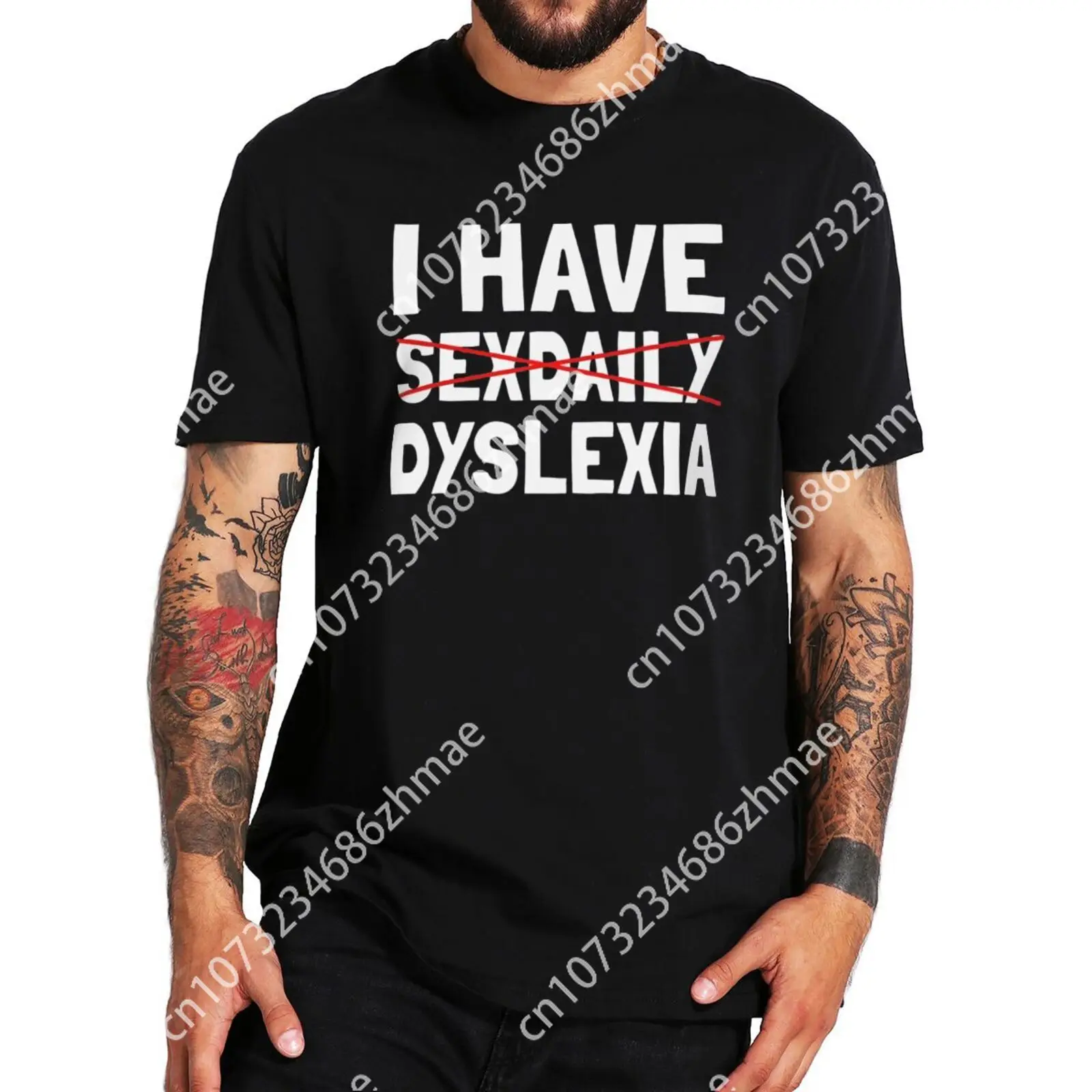 I Have Sexdaily Dyslexia T Shirt Humor Funny Puns Y2k T-shirt for Men Women Casual 100% Cotton Unisex Soft Tee Tops Asian Size