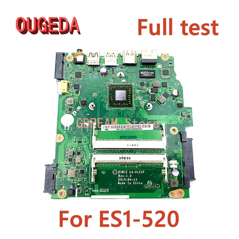 

OUGEDA B5W1E LA-D121P NBG2K11002 NBG2K11005 NBG2K11004 Mainboard For ACER Aspire ES1-520 Laptop Motherboard E1-6010 CPU