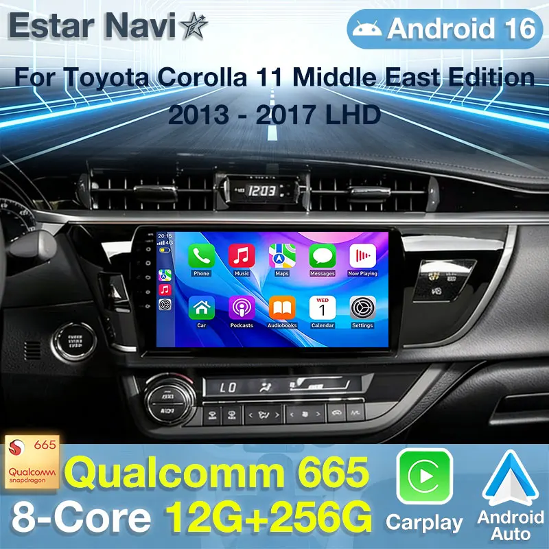 Wireless Auto Carplay Car Radio Android 16 For Toyota Corolla 11 Middle East Edition 2013 - 2017 LHD GPS Multimedia Player Navi