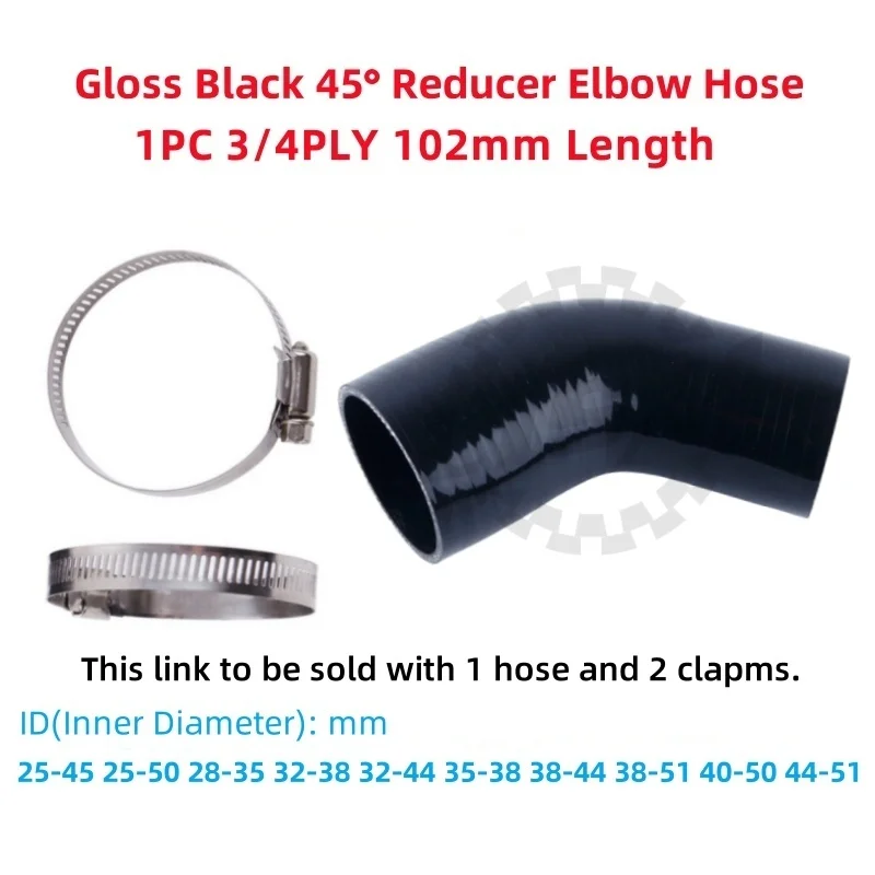 

3/4PLY 45° Gloss Black 45 Degree Reducer Elbow Bend General Silicone Coupler Hose ID 25 28 32 35 38 mm 1PC 2 Clamps 102mm Length