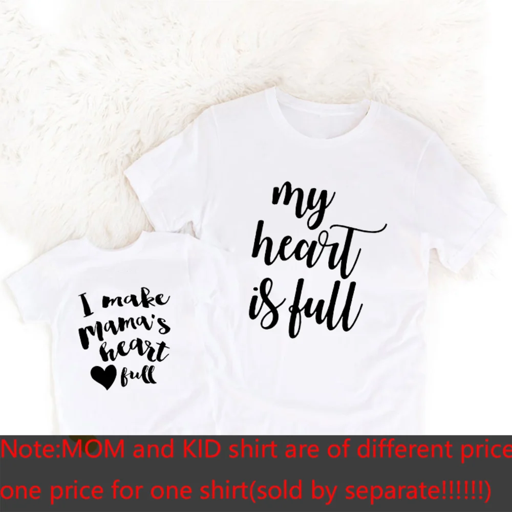 My Heart Is Full I Make Mama\'s Heart Full Tee Mommy&Me T-Shirts Mom and Son Short Sleeve T Shirt Family Matching Shirt