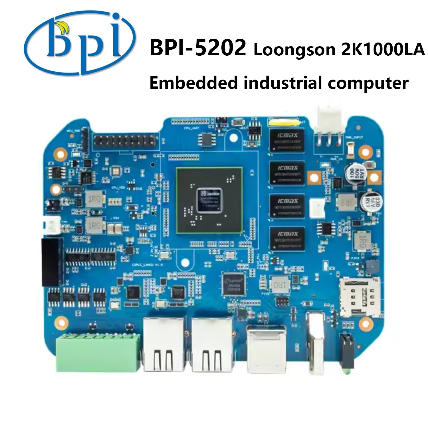 Banana Pi BPI-5202 Loongson 2K1000LA Embedded Single Board Industrial Computer 4GB support SSD Hardisk