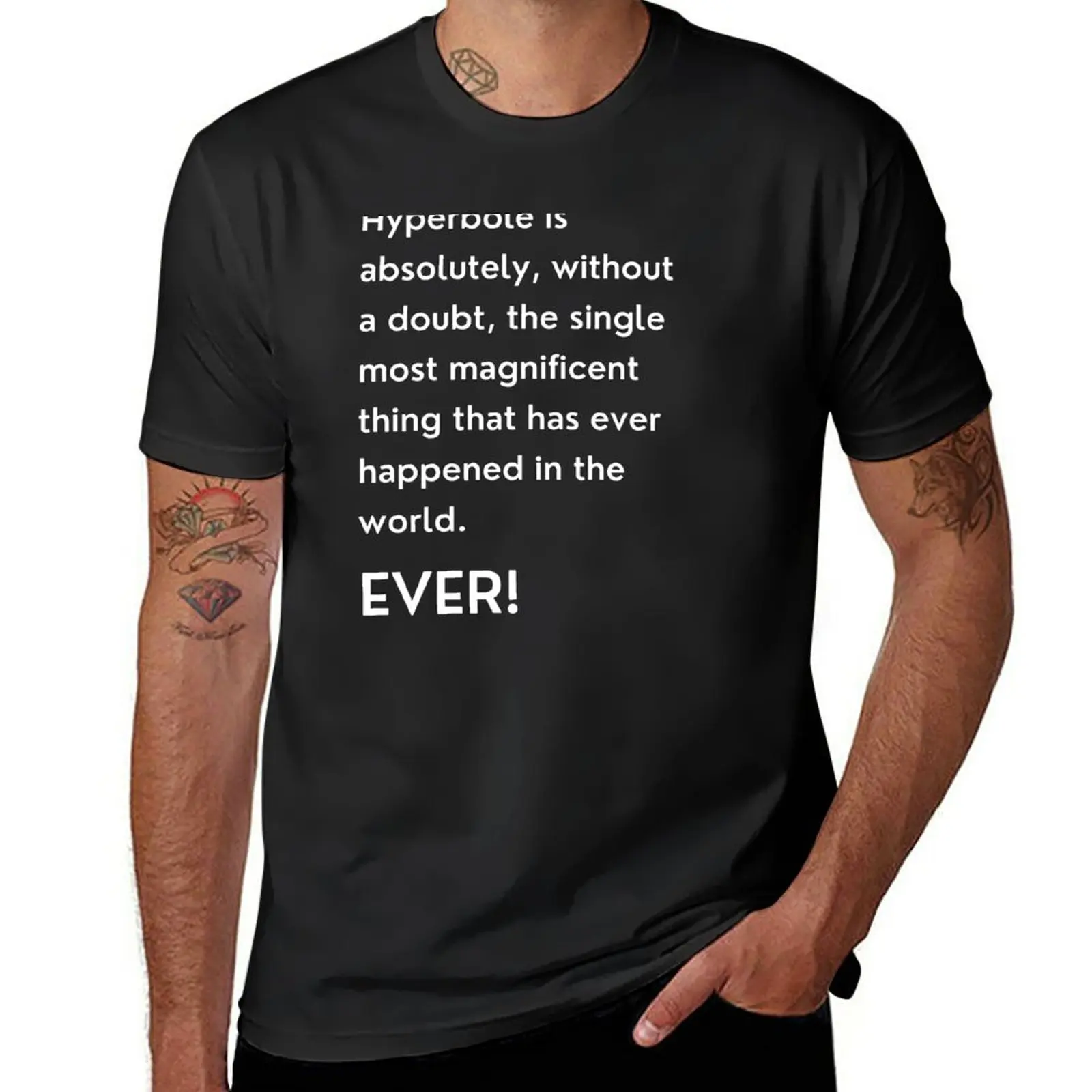 New Hyperbole is the Greatest Thing EVER! T-Shirt Blouse oversized t shirts oversized t shirt men