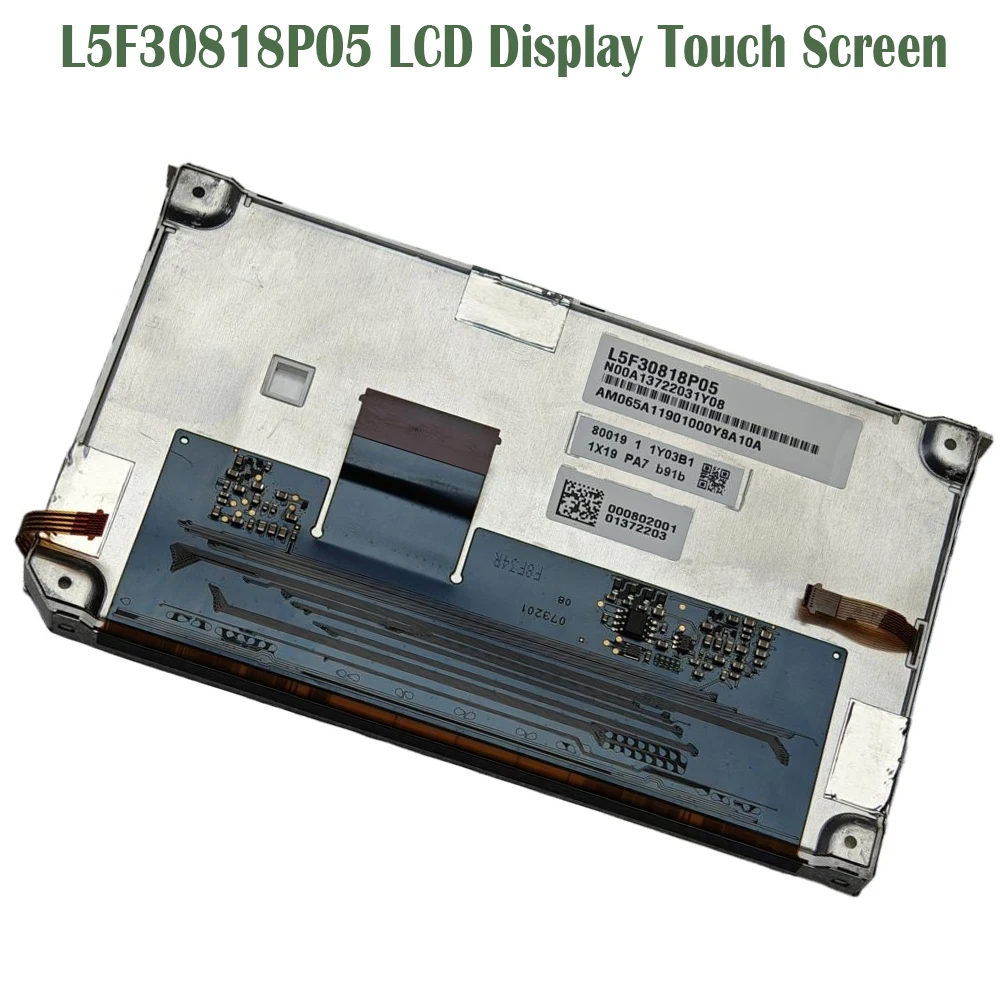 

L5F30818P05 Brand New LCD Display Touch Screen Car Audio Radio Navigation Screen Repairment