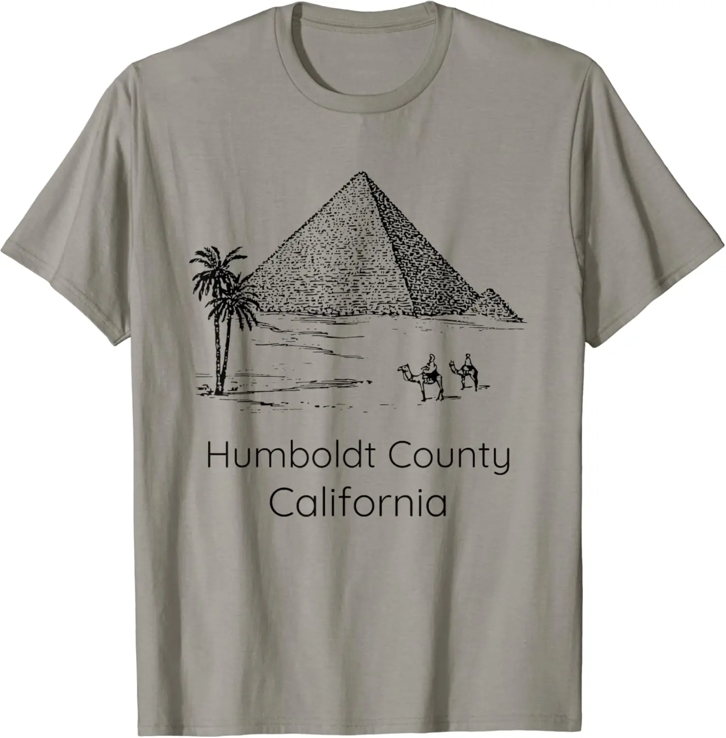 Funny Pyramid Humboldt County CA Bad Geography Stupid Joke T-Shirt