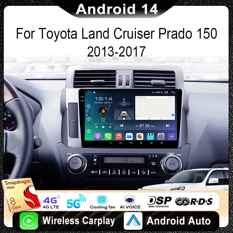 

For Toyota Land Cruiser Prado 150 2013 - 2017 Car Radio Multimedia Video Player Navigation Stereo GPS Android 14 Carplay DSP