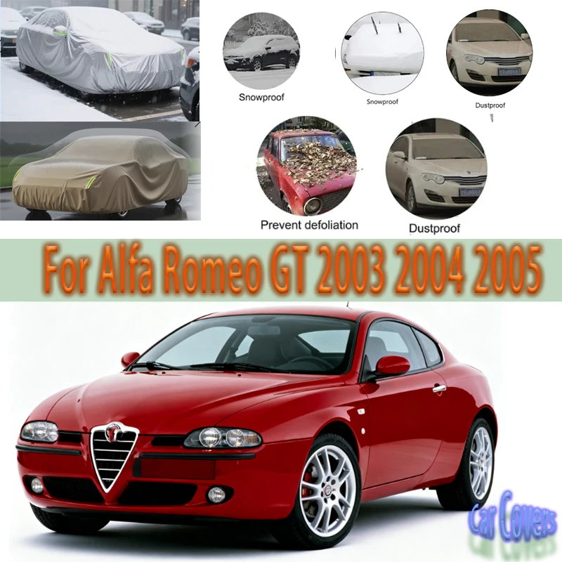 

For Alfa Romeo GT 2003 2004 2005 Outdoor Protection Full Car Covers Snow Cover Sunshade Waterproof Dustproof Exterior