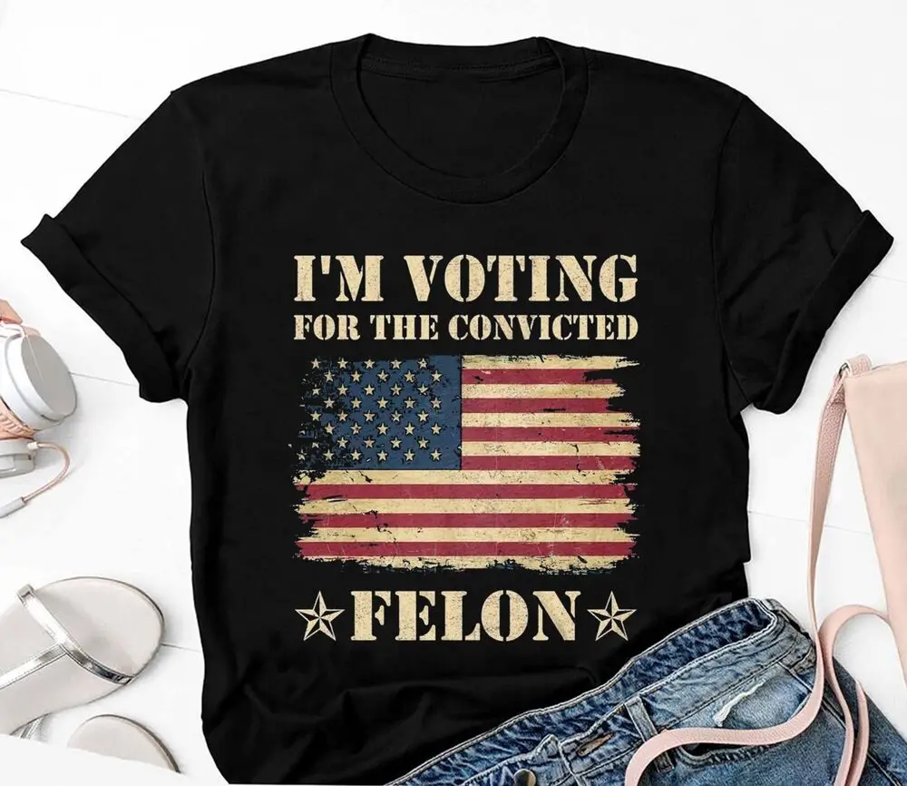 

I'm Voting Convicted Felon 2024 T-Shirt, Funny Political Shirt, Trump shirt