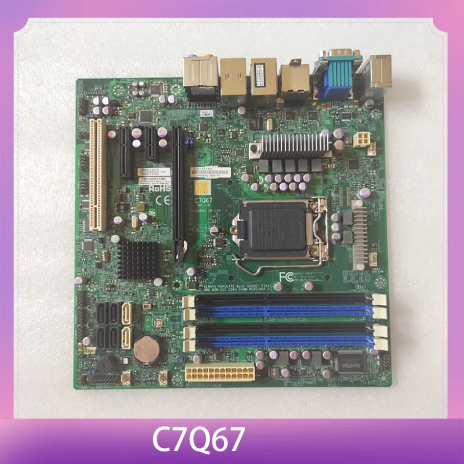 For Supermicro Server Motherboard 2nd Generation Core i3 i5 i7 Series LGA1155 DDR3 PCI-E 2.0 C7Q67