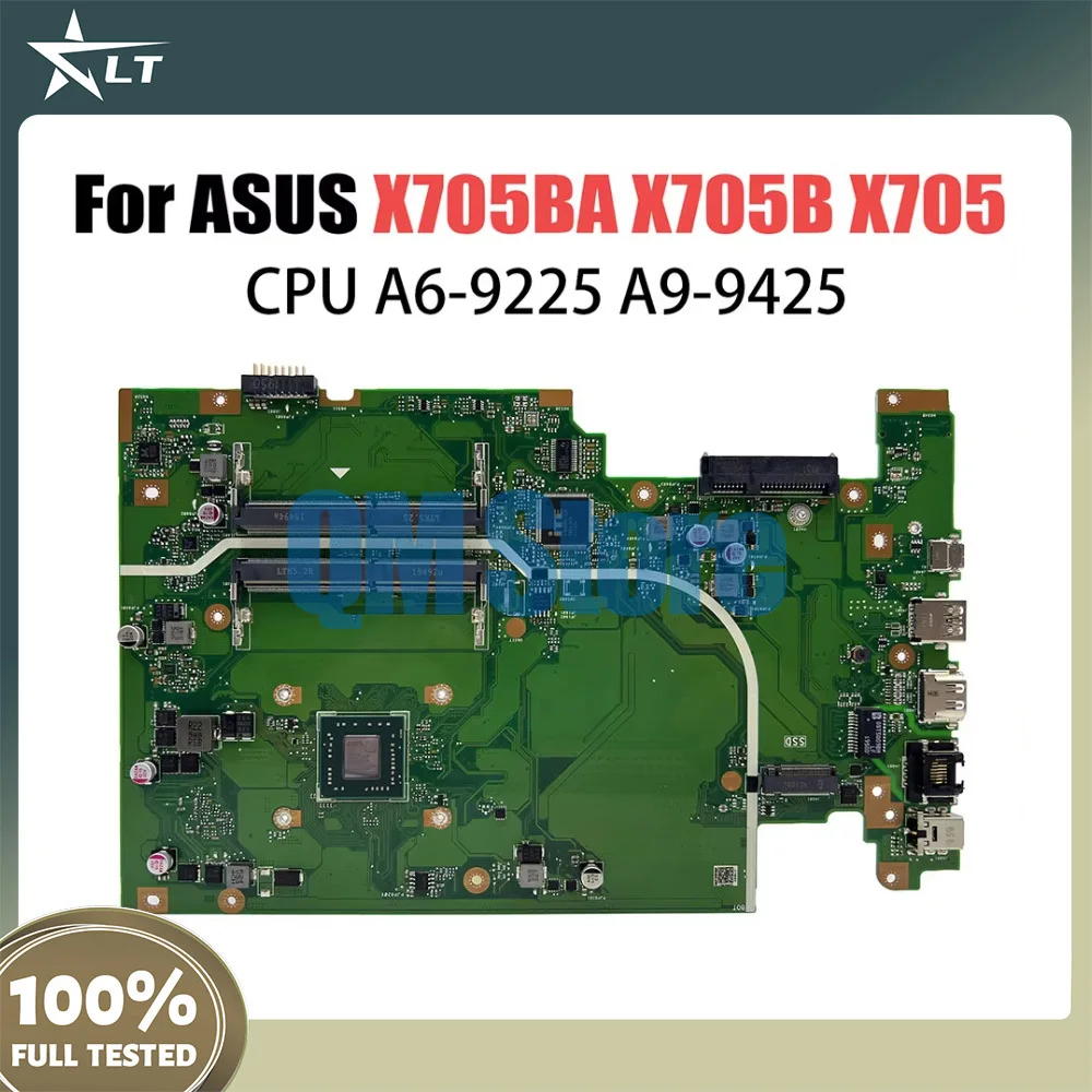 

X705BA Mainboard For ASUS X705B X705 Laptop Motherboard CPU A6-9225 A9-9425 AMD 100% Test OK