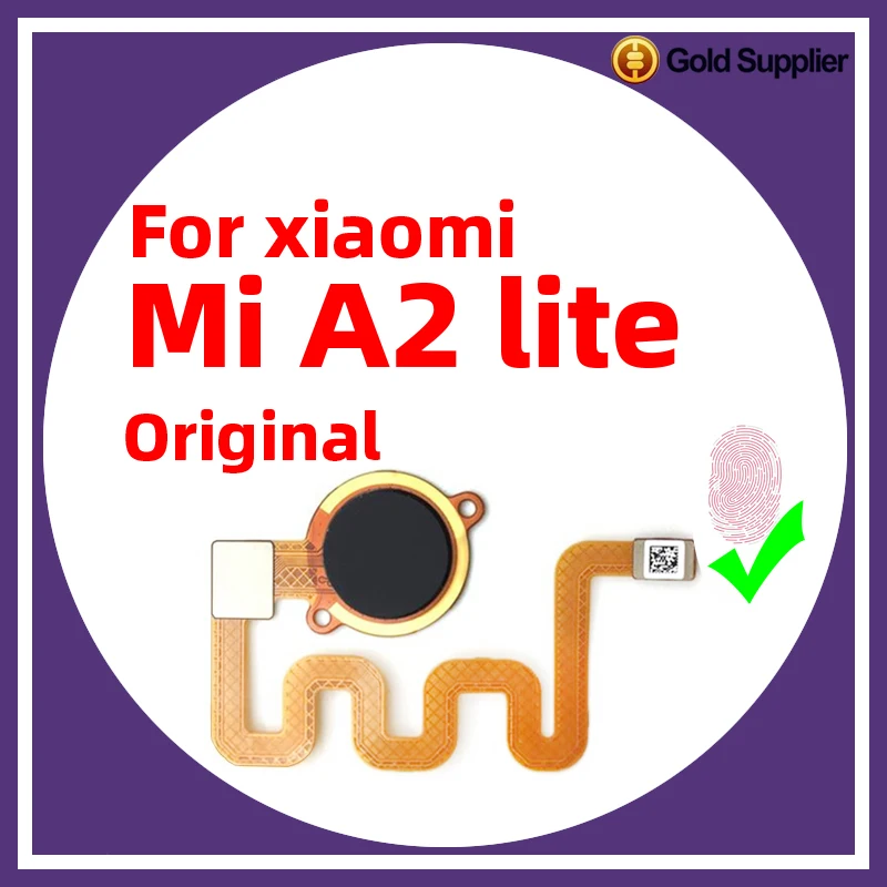 Original For Xiaomi mi A2 lite Fingerprint Sensor Scanner Touch ID Connect home button Flex Cable