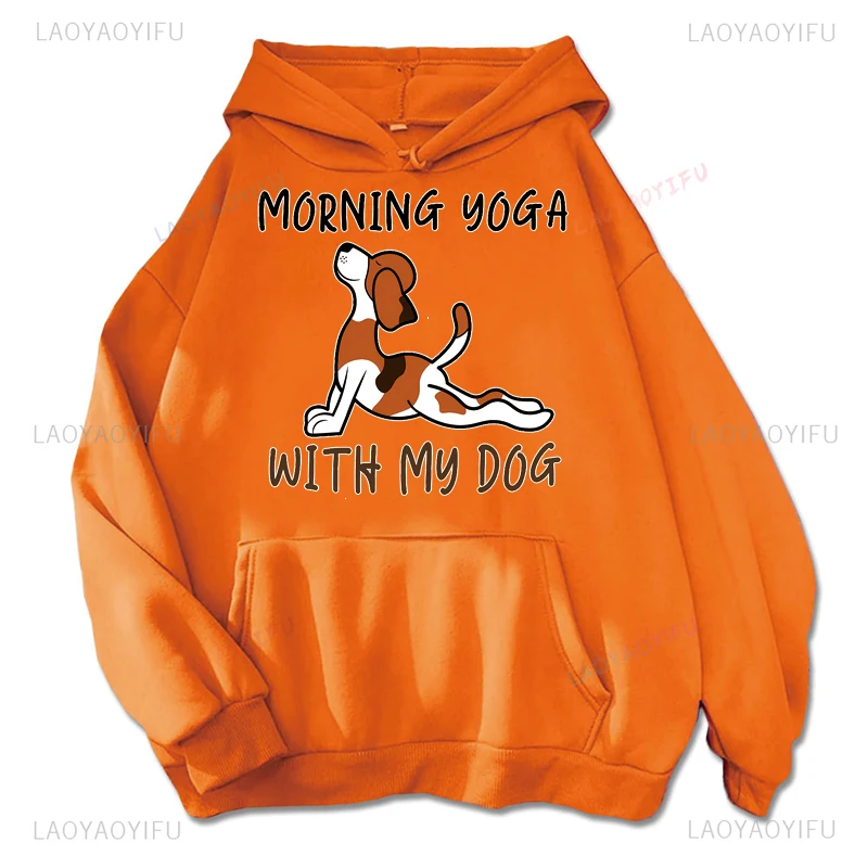 Morning Yoga with My Dog Woman Hoodie Fashion Casual Autumn and Winter Keep Warm Indoor Long Sleeve Man Creative Cartoon Hoody