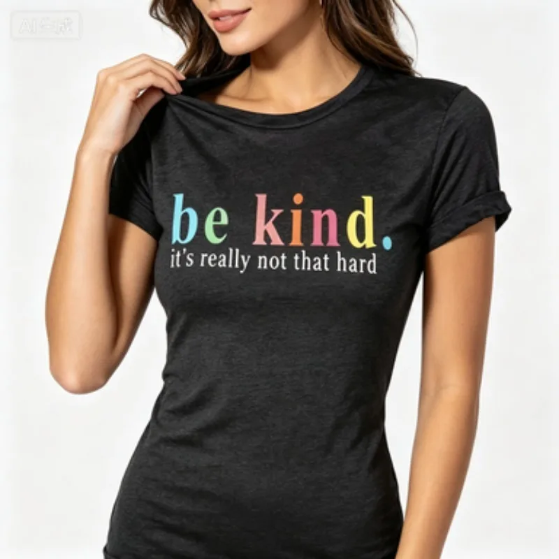 summer Women Slim Fit Round Neck Tee Trendy Positive Kind Slogan Colorful Letter Graphic Short Sleeve Casual Ladies T‑shirt