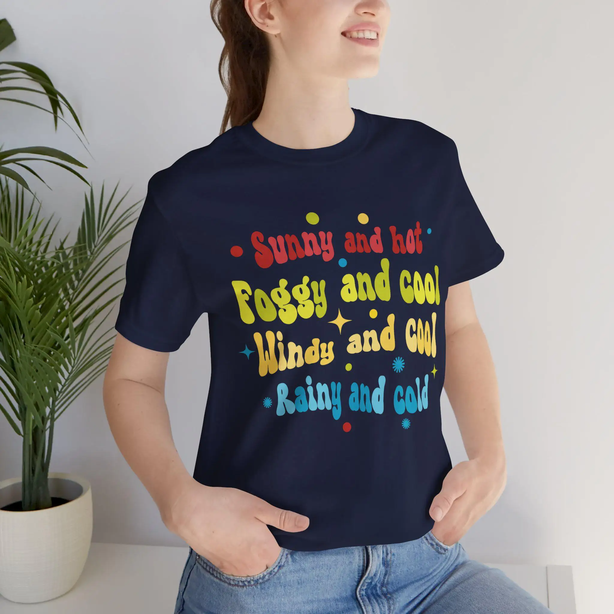 

The 4 seasons of year T Shirt for any weather fashionable Jersey