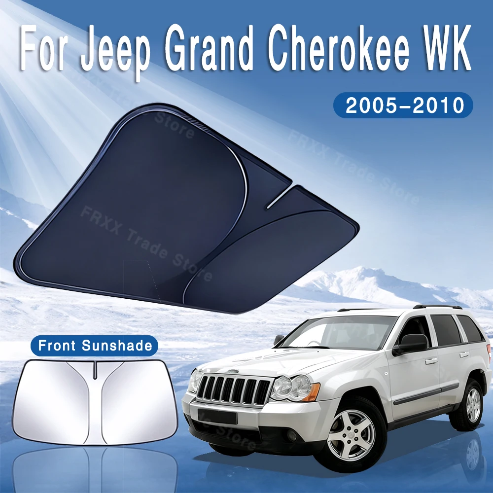 

For Jeep Grand Cherokee WK 2005~2010 Car Sun Visor Front Windshield Sunshade Heat Insulation Summer Cooling Auto Accessories