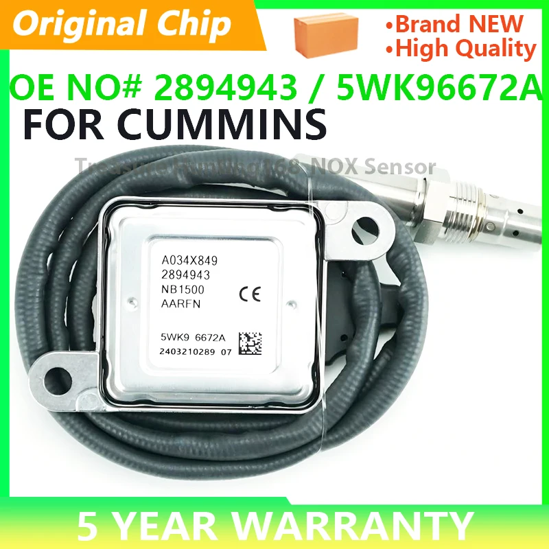 

5WK96672A 2894943 2871974 4984912 C2894943 A034X849 Original NEW Nitrogen Oxygen Nox Sensor For Cummins ISB 6.7L ISX 11.9L 14.9L