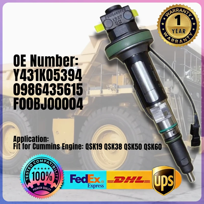 

High Quality Fuel Injector Y431K05394 0986435615 F00BJ00004 for Cummins Engine QSK19 QSK38 QSK50 QSK60
