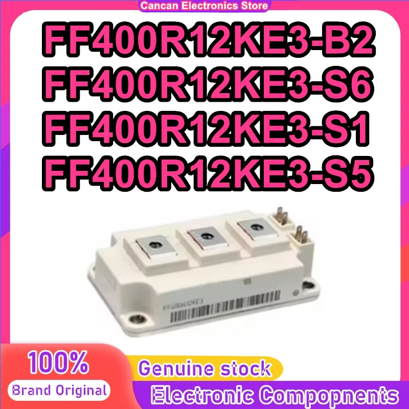 

FF400R12KE3-B2 FF400R12KE3-B2 FF400R12KE3-S6 FF400R12KE3-S6 FF400R12KE3-S1 FF400R12KE3-S5 NEW ORIGINAL MODULE