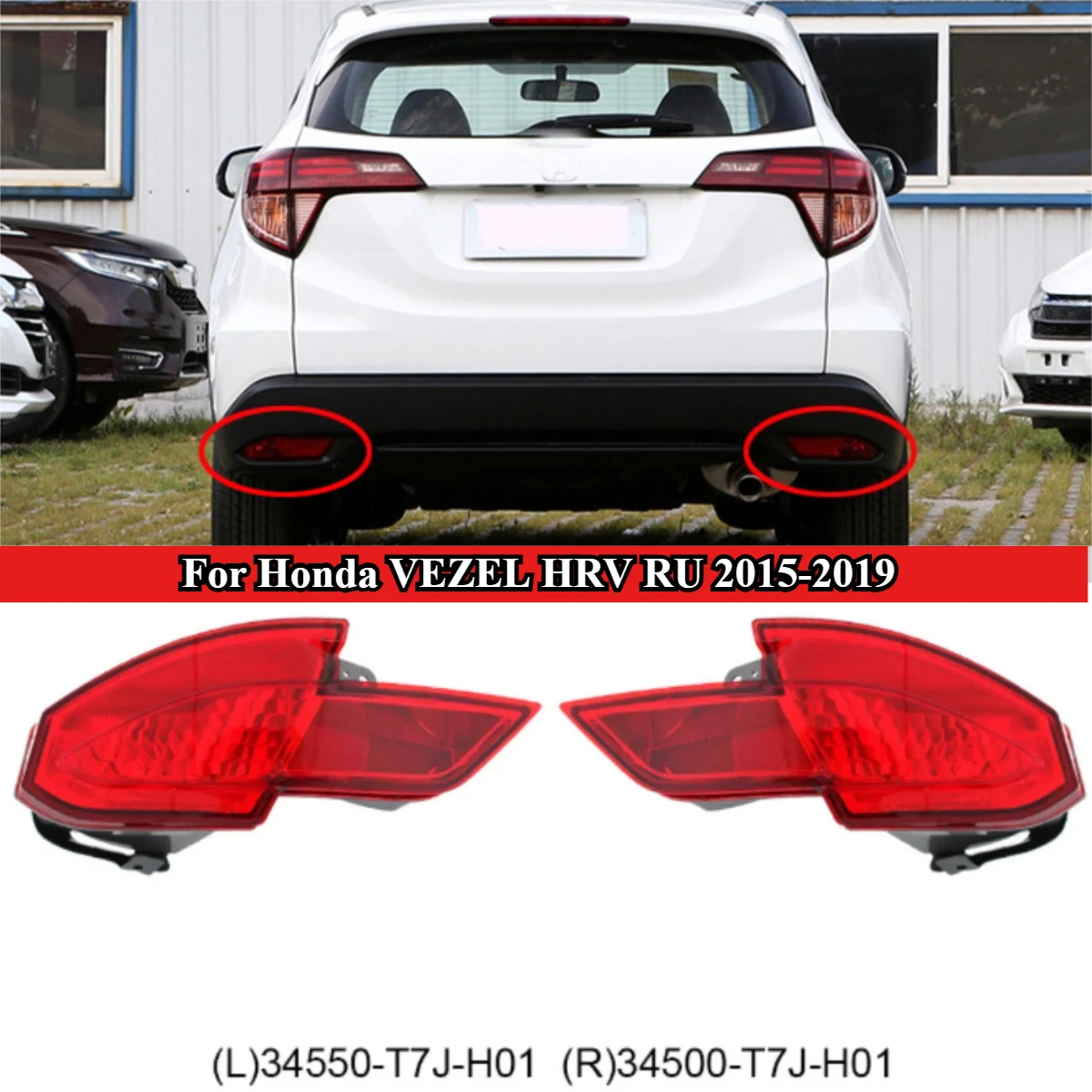 

For Honda VEZEL HRV RU 2015-2019 car rear bumper anti fog reflector OE: 34550-T7J-H01 34500-T7J-H01