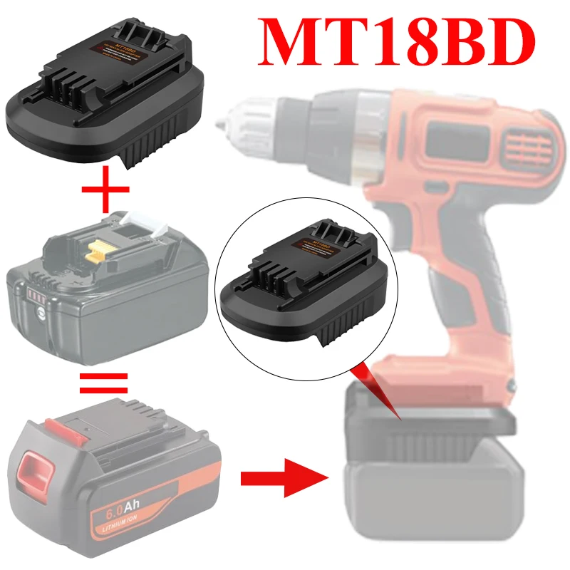 For Black&Decker 18V-20V Charging Tools Battery Adapter for Makita 18V BL1830 BL1830B Batteries MT18BD Battery Adapter Converter