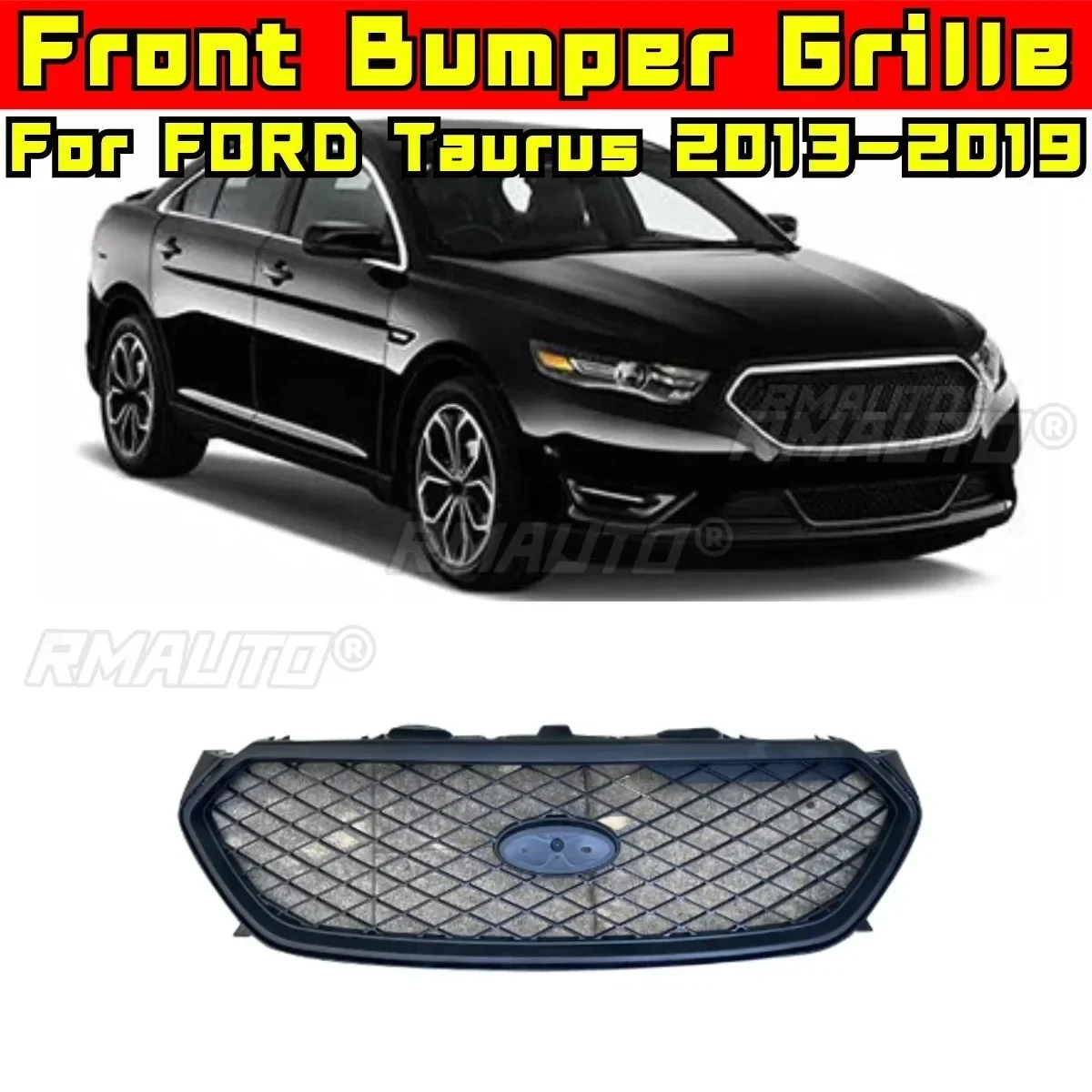 For FORD Taurus 2013-2019 US Low End Version Front Racing Upper Grille Racing Grill Car Front Bumper Racing Grille Exterior Part