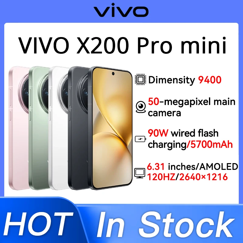 Nouveau Original VIVO X200 Pro Mini V2419A Tenguiz 9400 6.31 pouces AMOLED 2640 × 1216 HDR 120Hz 32MP + 50MP * 3 5700mAh 90W type-c