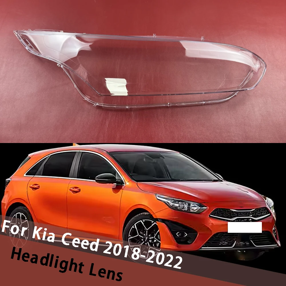 

Left Right Front Headlight Lens Covers For Kia Ceed 2018-2022 Clear Shade Headlamp Cover Lampshade Shell Head Light Housing