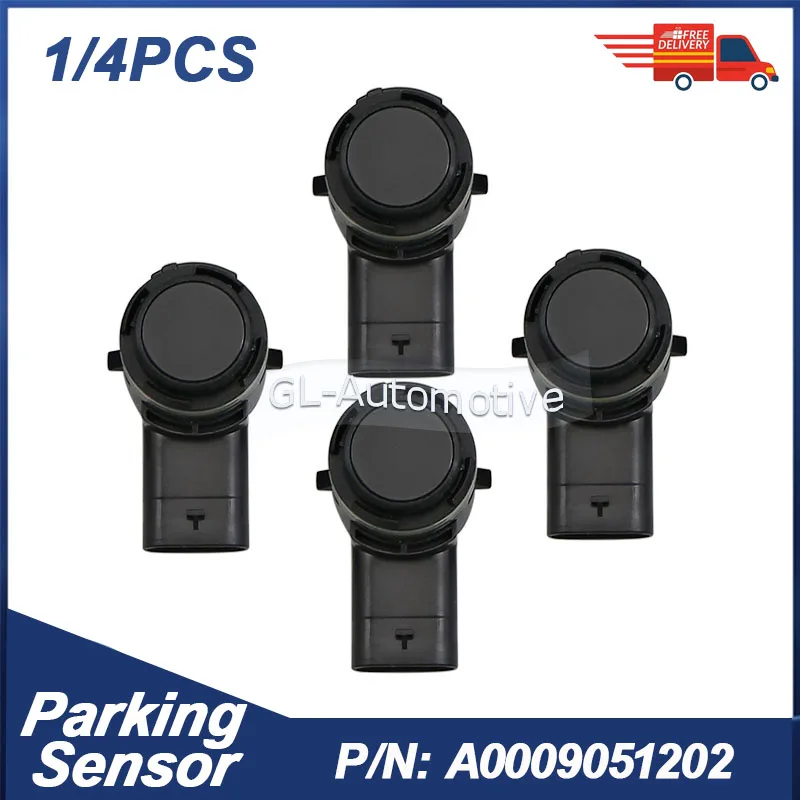 1/4PCS A0009051202 PDC Parking Assist Sensor For Mercedes-Benz C218 W176 W177 W166 W246 W247 W205 W207 W212 A0009055604
