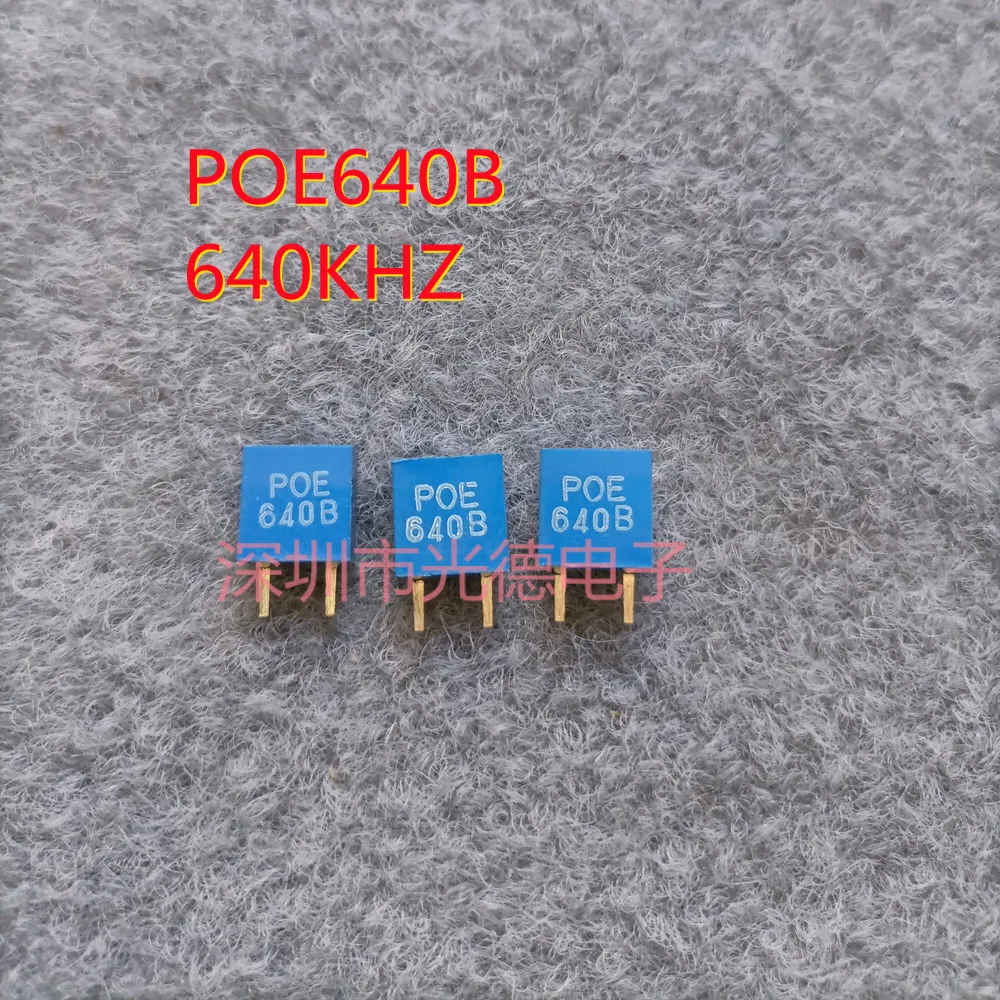 100pcs/ POE640B imported original ceramic crystal oscillator 640KHZ 640B 640K 2-foot ceramic oscillator for remote control