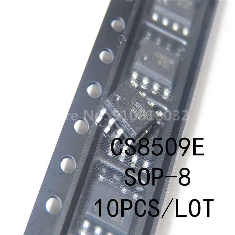 10PCS/LOT CS8509E SMD Audio Power Amplifier IC Chip SOP-8 Original  New In Stock