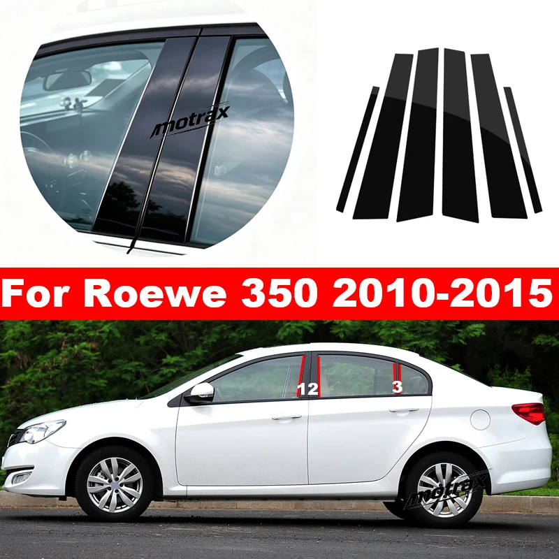 Car Central Window Decorative Cover Center Film PC Pillar B C Pillar Sticker for Roewe 350 2010 2011 2012 2013-2015 Accessories