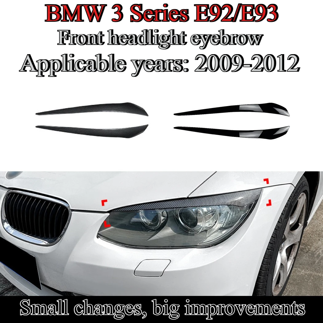

For BMW 3 Series e92 e93 lci 2009-12 eyebrow headlights sticker modification accessories