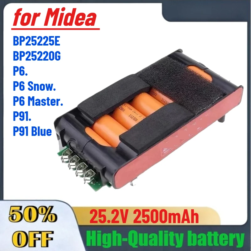 

25.2V 2500mAh High-Quality Battery for Midea BP25225E BP25220G P6.P6 Snow.P6 Master.P91.P91 Blue Cordless Vacuum