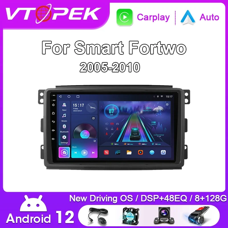 Vtopek 9 Android 12 Car Radio For Smart Fortwo 451 2005 – 2010 2Din Stereo Multimedia Player GPS 4G WIFI Carplay Auto DVD QLED