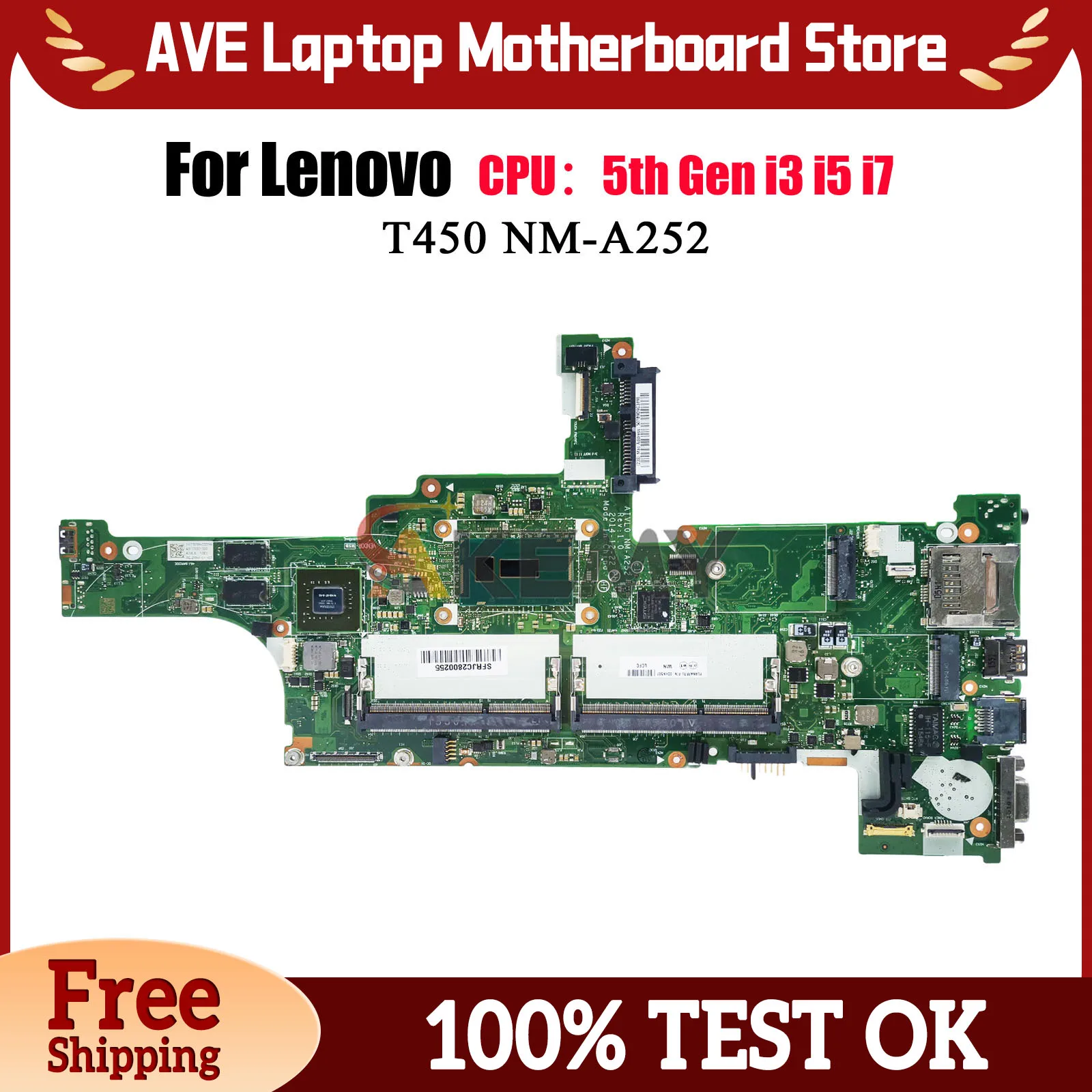 

NM-A252 For Lenovo Thinkpad T450 Laptop Motherboard with i3 i5 i7 5th Gen 940M 100% Fully Tested