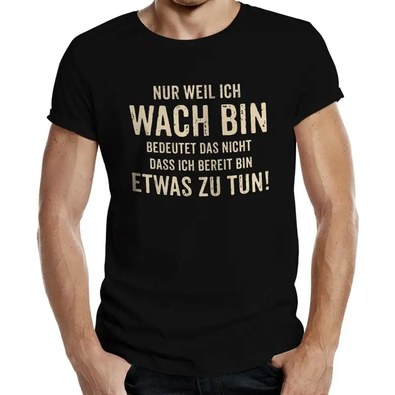 Funny Mens T Shirts Just Because I m Awake Men s T Shirt Sayings Gift