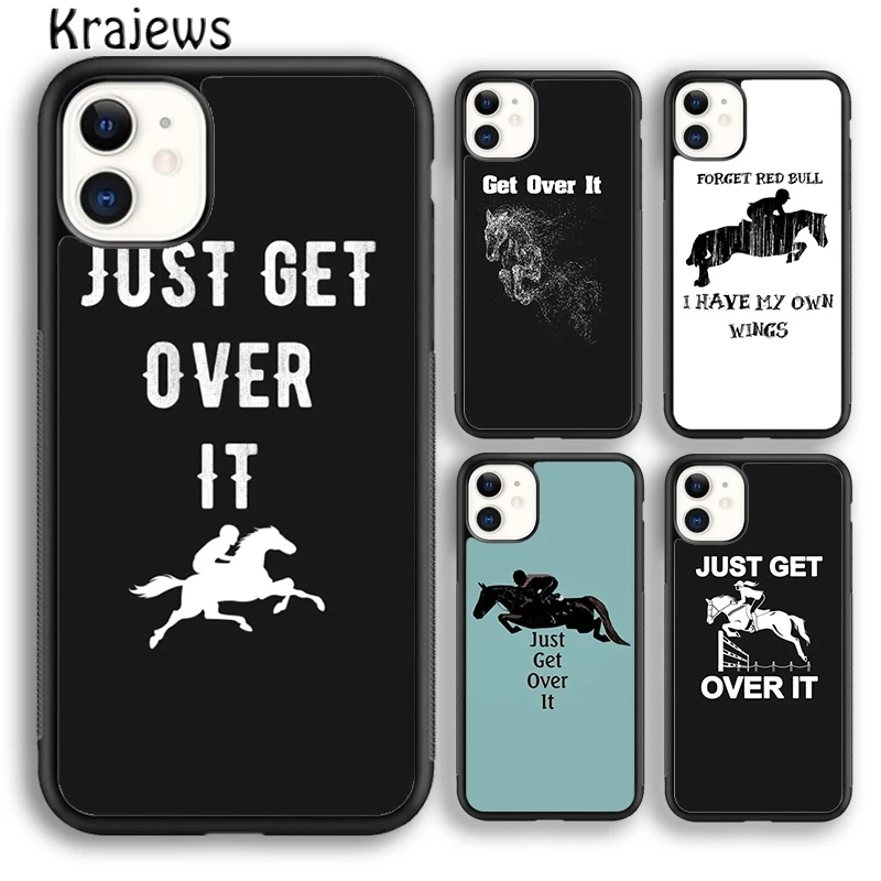 حافظة هاتف Just Get Over It Horse Jumper لهاتف iPhone 17 Air 16 15 14 plus 11 12 13 pro max coque Fundas