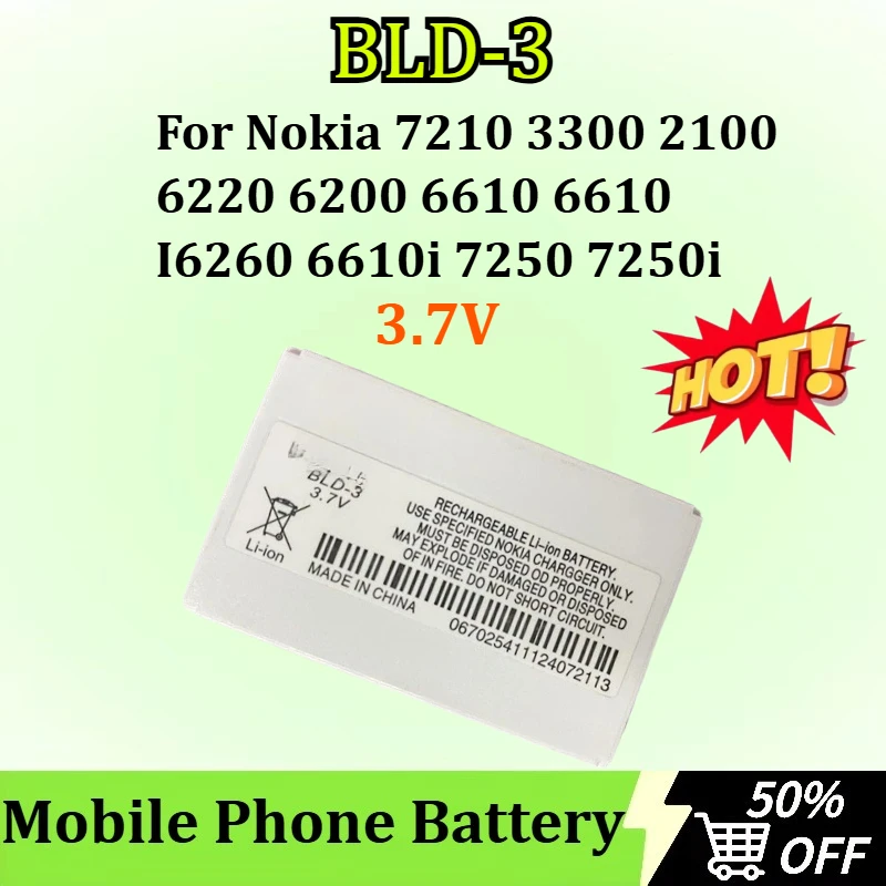 

Newly upgraded 3.7V BLD-3 Mobile Phone Battery for Nokia 7210 3300 2100 6220 6200 6610 6610 I6260 6610i 7250 7250i Replacement