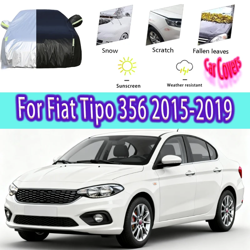 

For Fiat Tipo 356 2015-2019 Outdoor Protection Full Car Covers Snow Cover Sunshade Waterproof Dustproof Exterior Car accessories