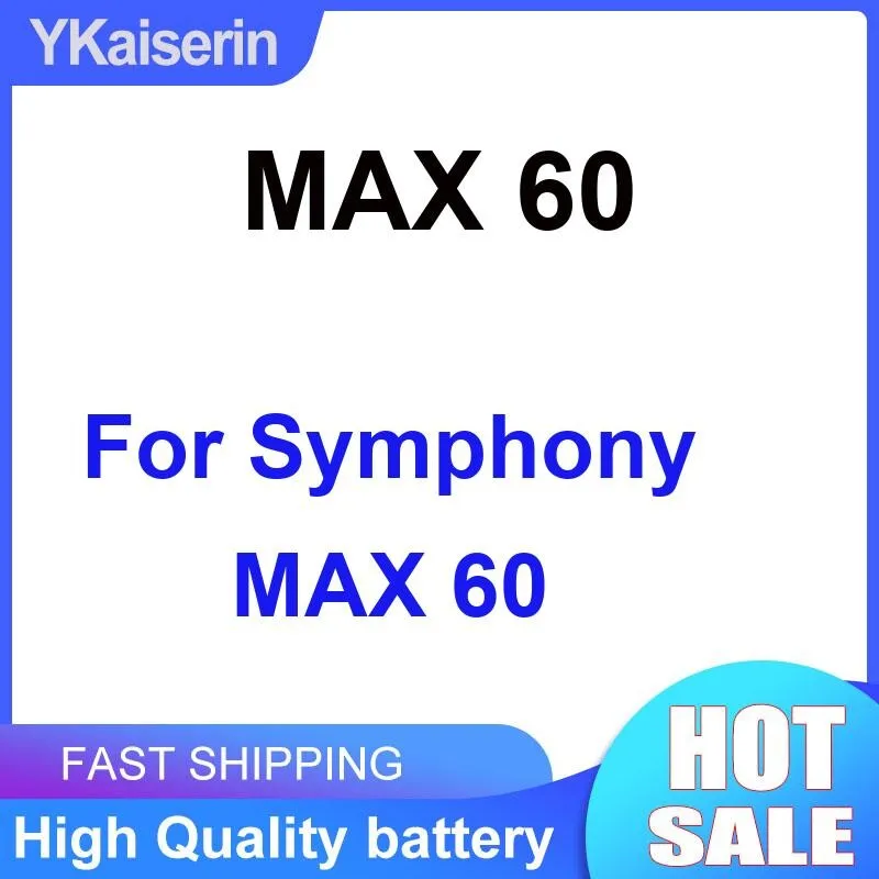 

Износостойкий аккумулятор для мобильного телефона Symphony Max 60, 6000 мАч, стабильный источник питания