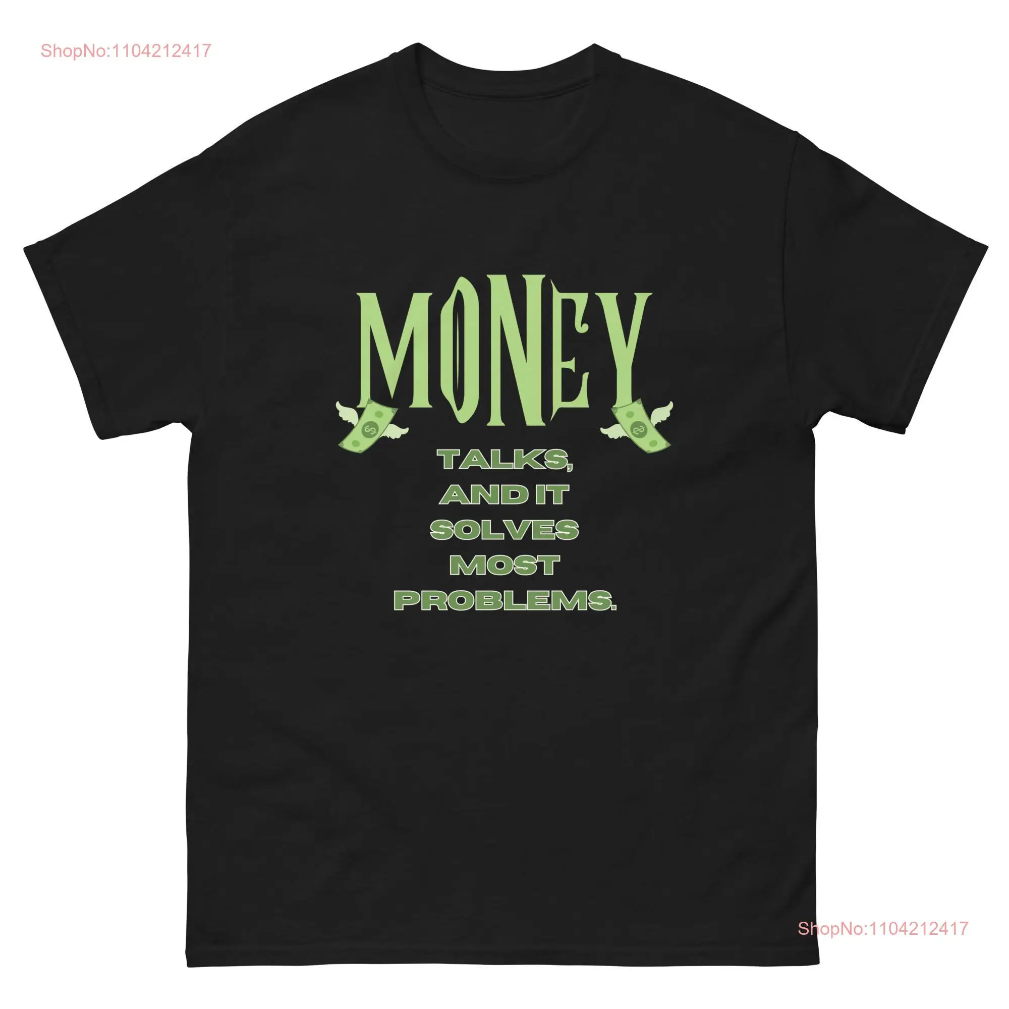 Money Talks and Solves Problems unisex T Shirt Bold Dollar Bill with Wings Design cool graphic tee long or short sleeves