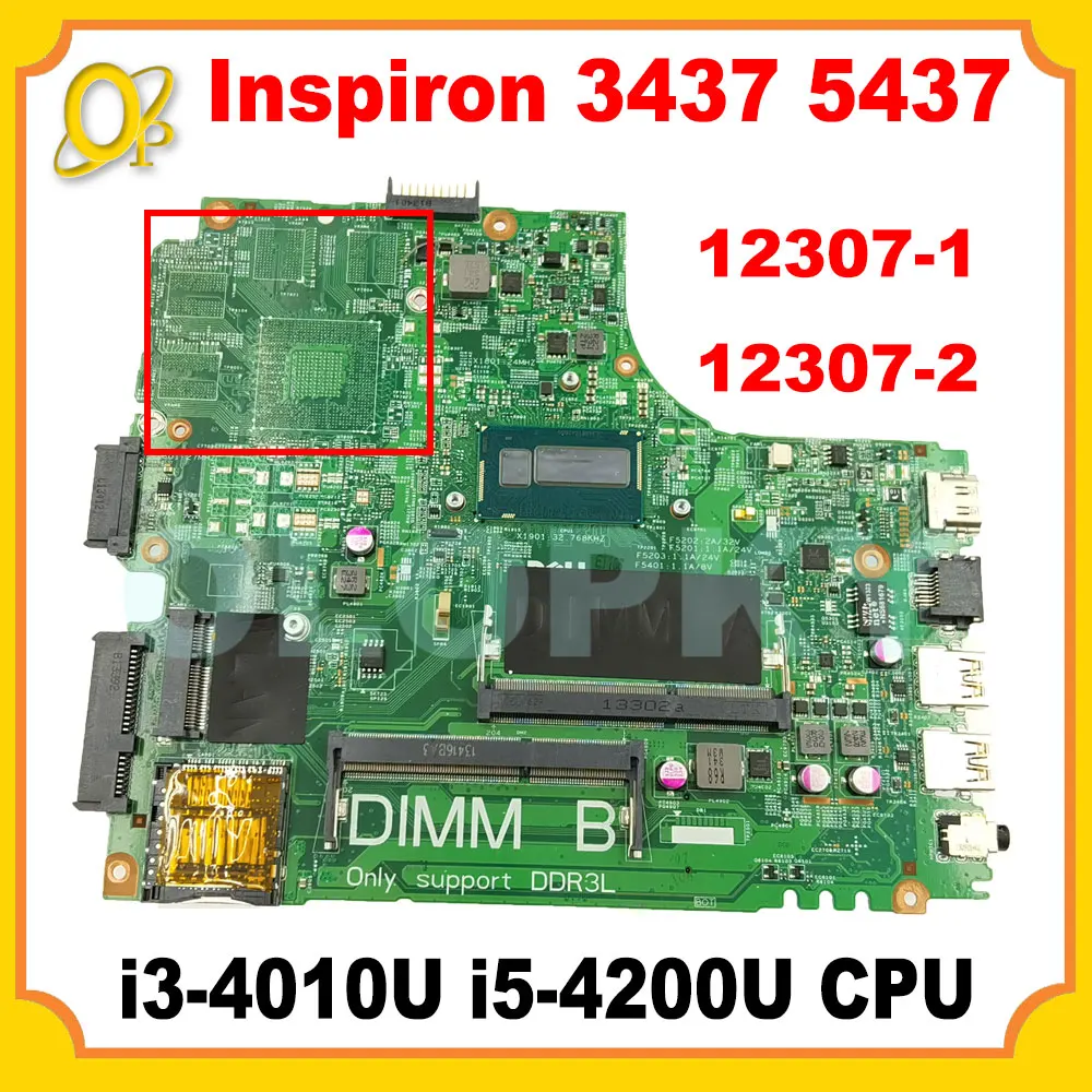 

12307-1 12307-2 motherboard for Dell Inspiron 3437 5437 laptop motherboard with i3-4010U i5-4200U CPU CN-0Y3JGV 09DJXD