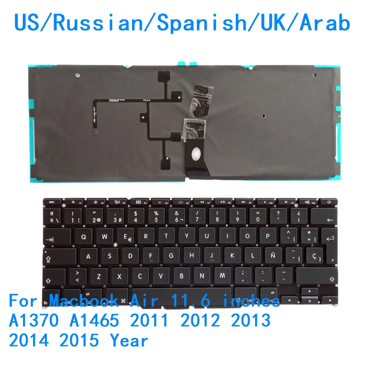New US Russian Spanish UK Arab Backlit Keyboard For Apple Macbook Air 11.6 inches A1370 A1465 2011 2012 2013 2014 2015 Year