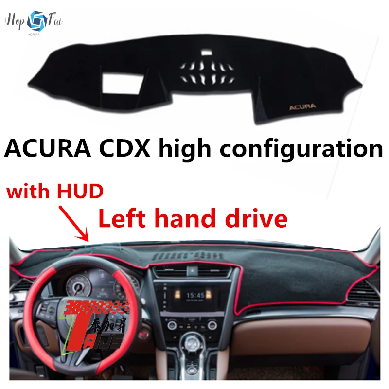 

TAIJS Car Dashboard Cover Dash Mat For ACURA CDX high configuration Left hand drive Auto Non-slip Sun Shade Pad Carpet