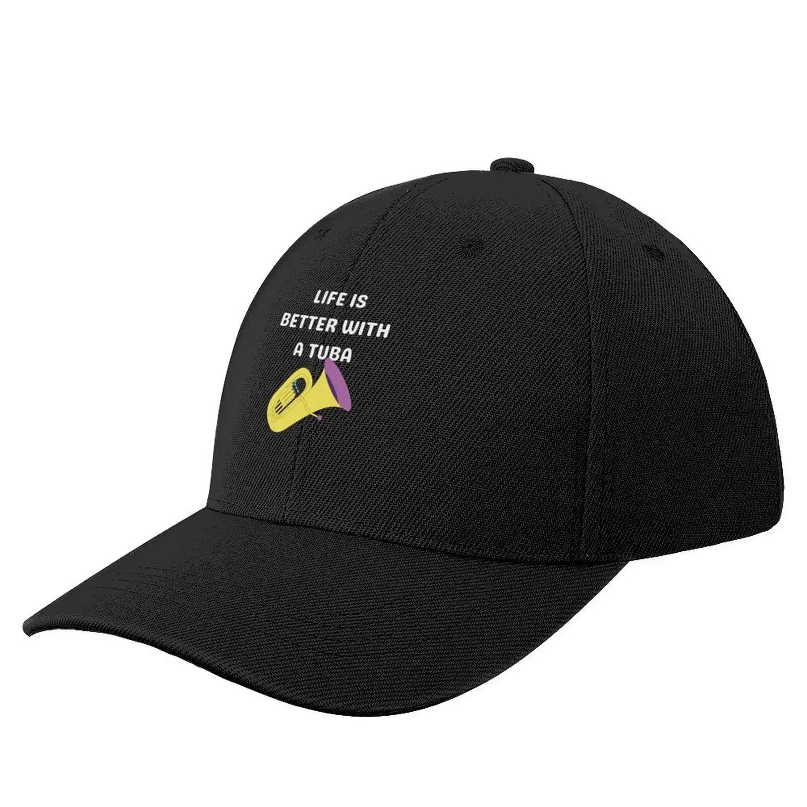 Life is better with a tuba Baseball Cap men's big size hat Wild Ball Hat funny hat Snapback Cap Women's 2025 Men's