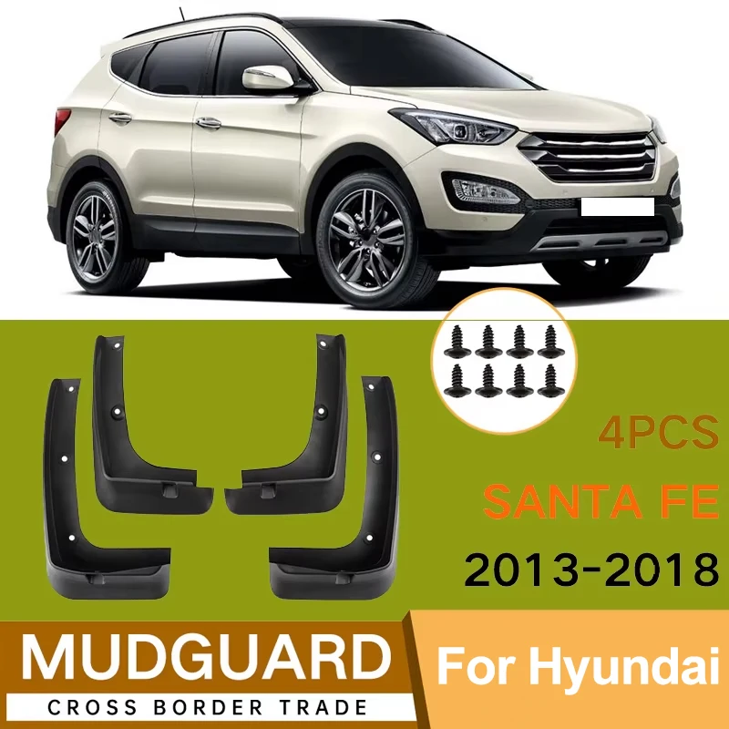 4Pcs For Hyundai Santa Fe 2013-2018 2014 2015 2016 2017 Car Tires Fenders Waterproof Mudguards PP Plastic Accessories