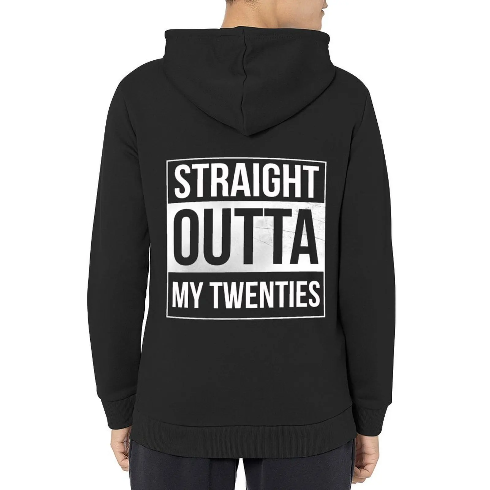 

Straight Outta My Twenties 30th Birthday Hoodie hooded shirt mens clothes men's sweat-shirt graphic hoodies